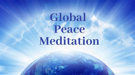 Global Peace Meditation Guided 2023 Youtube