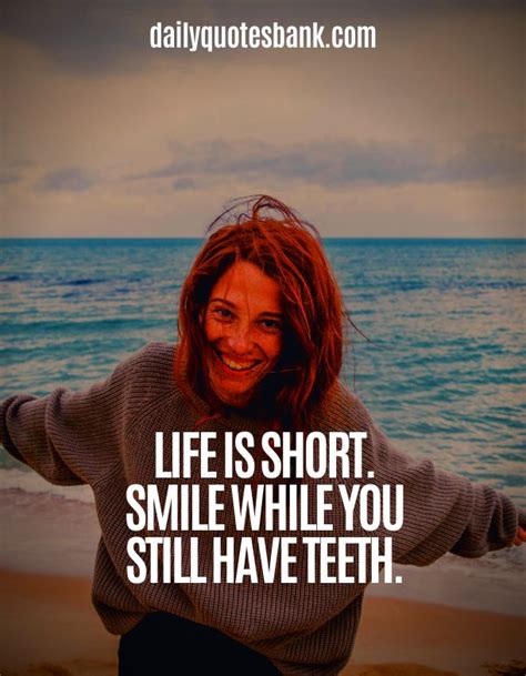 Clever Sarcastic Quotes About Life Lessons Facts Life Is Short Smile