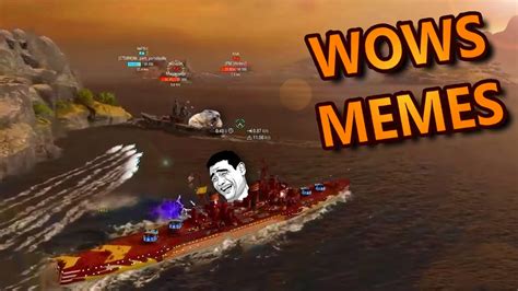 World Of Warships Funny Memes 155 Youtube