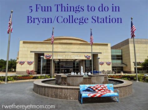 5 Things To Do In College Station Bryan Texas College Station Texas College Station