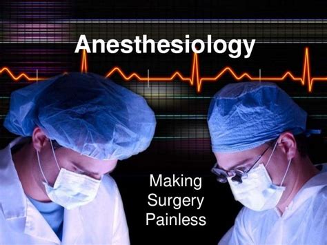 Types Of Anesthesia