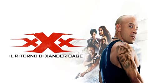 Xxx Il Ritorno Di Xander Cage