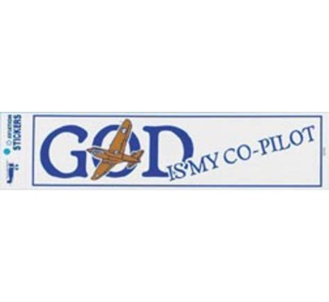 God Is My Co Pilot Bumper Sticker Avworld Ca