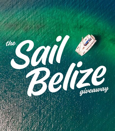 Win A One Week Sunsail Yacht Charter In Belize