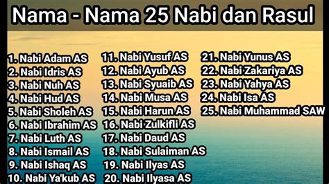 Cara Cepat Menghafal Nama Nama 25 Nabi Dan Rasul Yang Wajib Diketahui Dengan Lagu Youtube
