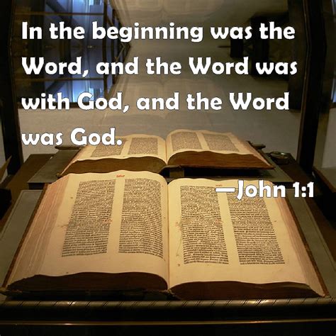 John 11 In The Beginning Was The Word And The Word Was With God And