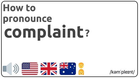 How To Pronounce Complaint In English 🇺🇸 🇬🇧 🇦🇺 Pronunciation Of