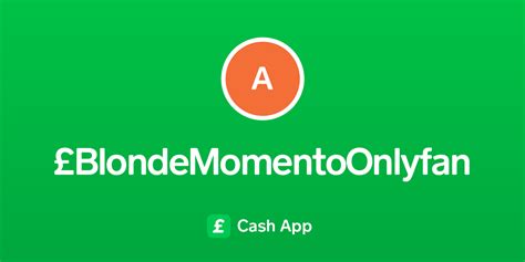 Pay £blondemomentoonlyfan On Cash App