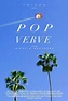 Pop Verve (2020) - Movie | Moviefone