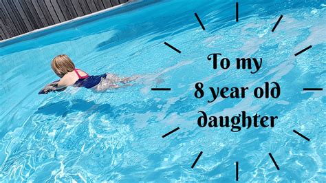 To My Eight Year Old Daughter Blog About Daughter Olds We Are