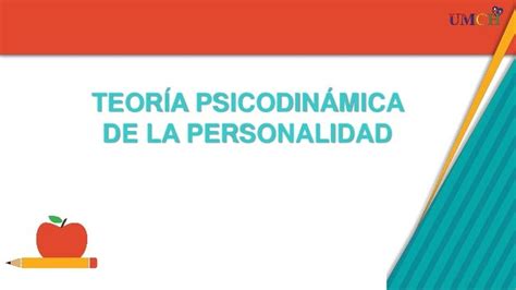 Descubre La Teoría Psicodinámica De La Personalidad Guía Completa