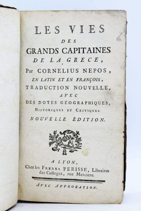Cornelius Nepos Les Vies Des Grands Capitaines De La Catawiki