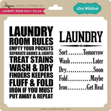Laundry Room Daily Rules Lori Whitlocks Svg Shop