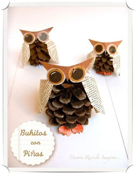 Pinecone Owls Owl Crafts Pine Cone Crafts Cones Crafts