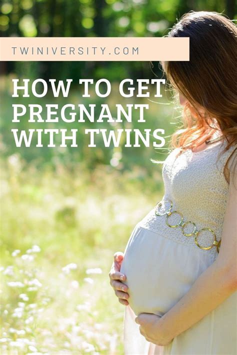 how to get pregnant with twins getting pregnant with twins getting pregnant twin pregnancy