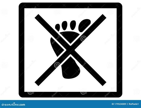 Do Not Step Sign Round Danger Symbol With Footprint Don T Step On The