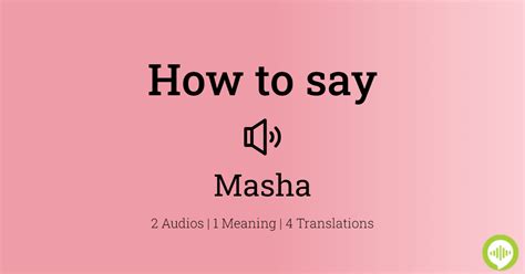 How To Pronounce Masha