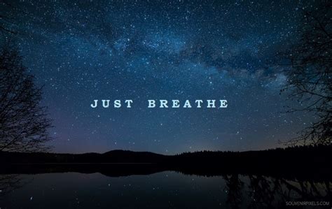Just Breathe Just Breathe 792x501 Download Hd Wallpaper