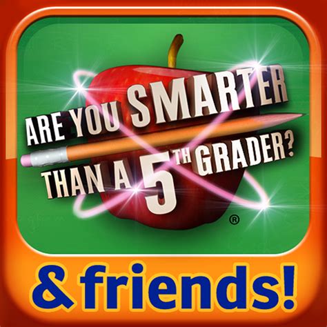 Are You Smarter Than A 5th Grader® And Friends By Ludia