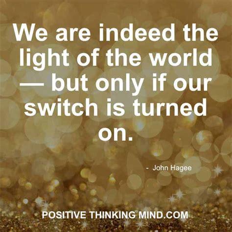 101 Epic Quotes About Light Positive Thinking Mind