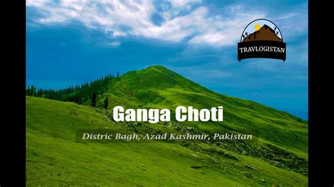 Ganga Choti Bagh Azad Kashmir Pakistan Youtube