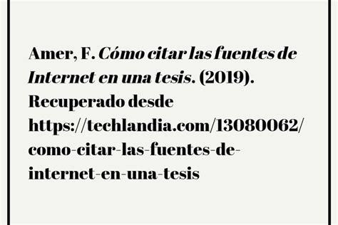 Cómo Citar Las Fuentes De Internet En Una Tesis Techlandia