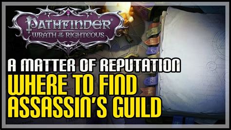 Visit The Assassins Guild Pathfinder Wrath Of The Righteous Youtube