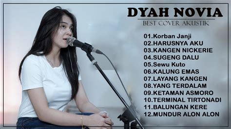 Dyah Novia Cover Lagu Jawa 2020 Full Album Kumpulan Lagu Cover