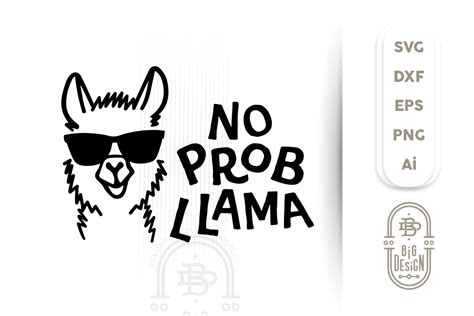 NO PROB - LLAMA SVG CUT FILE - Lama Head Svg Illustration