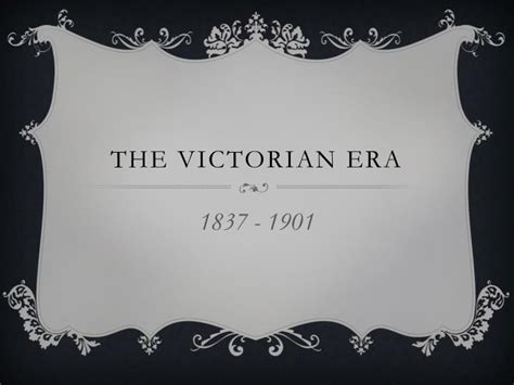 Ppt The Victorian Era Powerpoint Presentation Free Download Id3115612