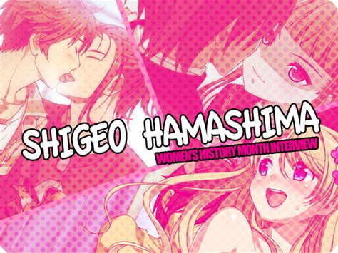 Womens History Month Shigeo Hamashima Interview Mangagamer Staff Blog