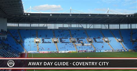 Away Day Guide Coventry City Fulham Supporters Trust