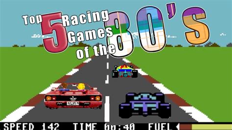The 5 Best Racing Games Of The 80s Youtube