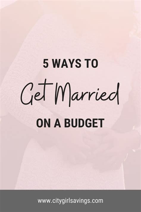 5 Ways To Get Married On A Budget City Girl Savings