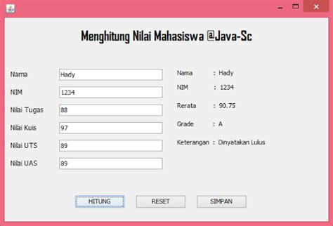 Cara Membuat Program Menghitung Nilai Mahasiswa Dengan Java Gui Vrogue