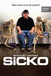 Sicko (2007) - Posters — The Movie Database (TMDB)
