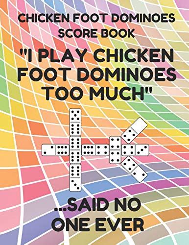 Chicken Foot Dominoes Score Book Score Pad Of 100 Score Sheet Pages