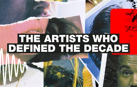 Nmes 10 Artists Who Defined The Decade The 2010s
