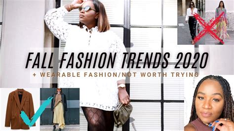 Fall Fashion Trends 2020 Wearable Fashion Trends Not Worth Trying