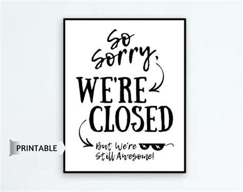 sorry we re closed printable sign retail we re closed etsy