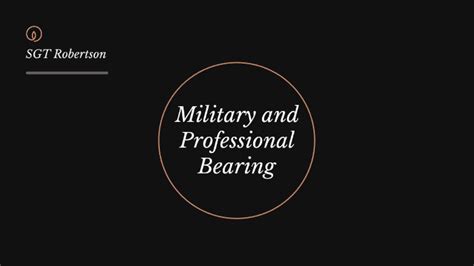 Military And Professional Bearing By Jim Robertson On Prezi