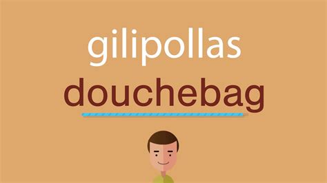 En inglés hay varias formas de hacerlo. Cómo se dice gilipollas en inglés - YouTube