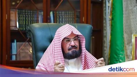 Sheikh Abdurrahman As Sudais Ulama Yang Pro Kerajaan Saudi