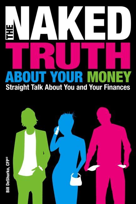 The Naked Truth About Your Money Dk Us