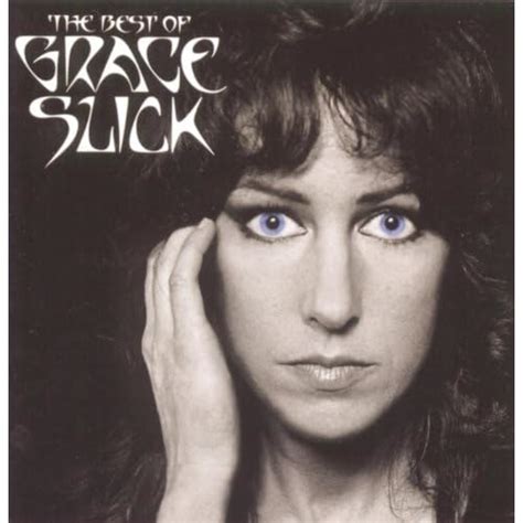 The Best Of Grace Slick By Grace Slick On Amazon Music Uk
