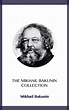 The Mikhail Bakunin Collection by Mikhail Bakunin | eBook | Barnes & Noble®