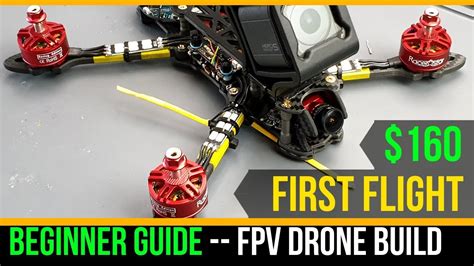 Beginner Guide How To Build Budget Cinematic Fpv Drone Part
