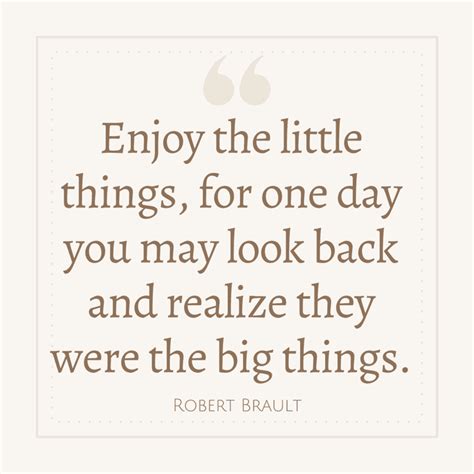 Quotes About Enjoying The Little Things In Life The Goal Chaser