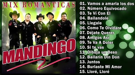 Grupo Mandingo ️ Mix Romanticas 2023 🌹 30 Exitos Sus Mejores Canciones
