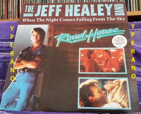 The Jeff Healey Band When The Night Comes Falling From The Sky Road House Soundtrack